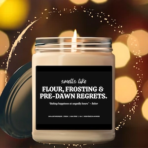 Smells like a Funny Candle for Bakers, Soy Candle Baker&#39;s Sarcastic Gift, Gift for a Baker, Pastry Chef, Bread Baker, and Cake Decorator