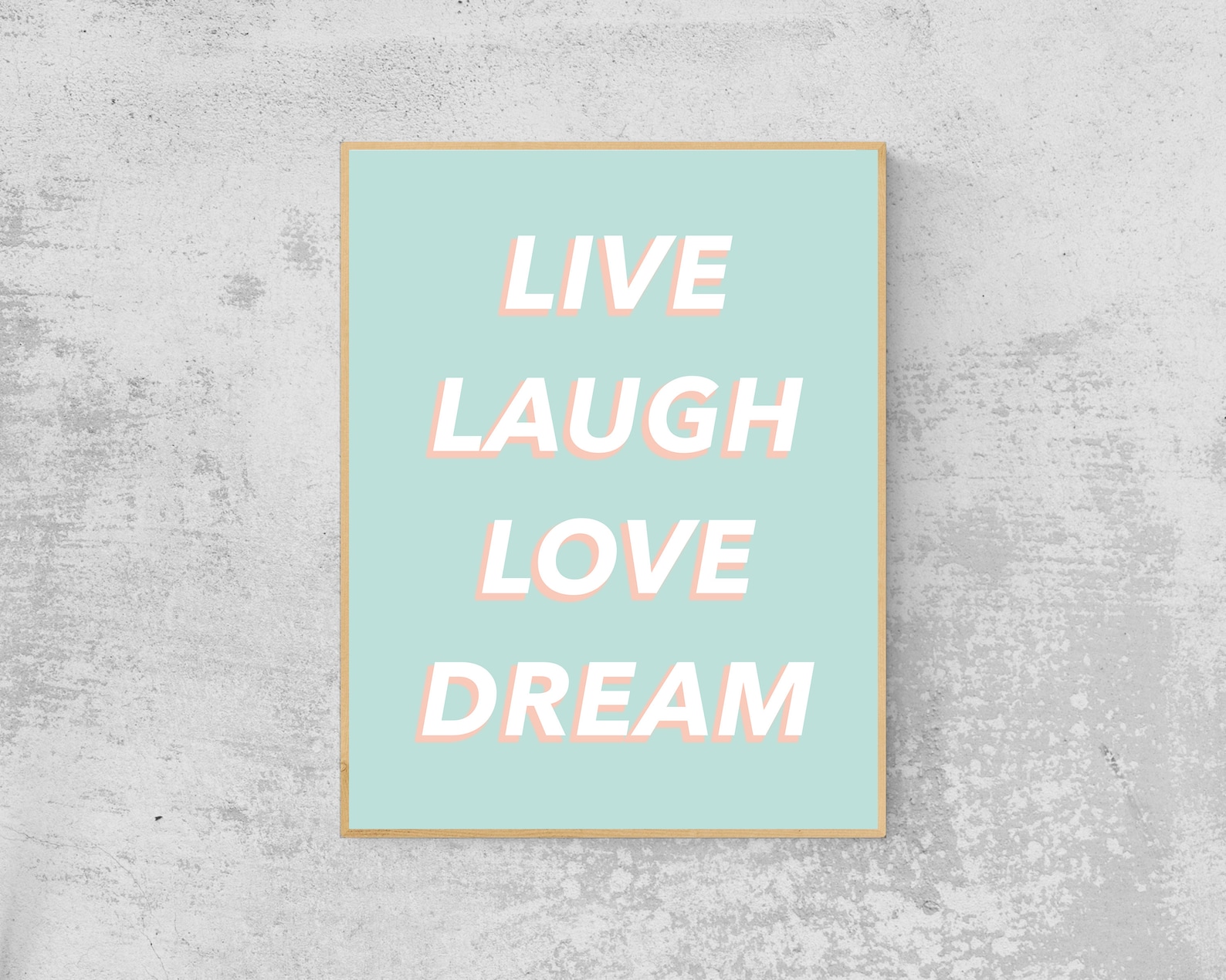 Live Laugh Love Dream Pastel Pop Wall Art Digital Download, Printable