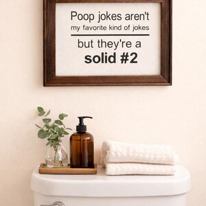 Humorous Bathroom Sign, Guest Bath Decor, Airbnb Powder Room Sign, Poop Joke Wall Art image 8