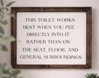 Funny Guest Bathroom Sign – Rustic Farmhouse Toilet Instructions – Humorous Housewarming Gift – Wood Framed Wall Art
