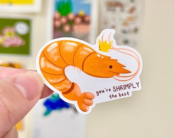 Je bent Shrimply de beste sticker, schattige stickers, woordspelingstickers