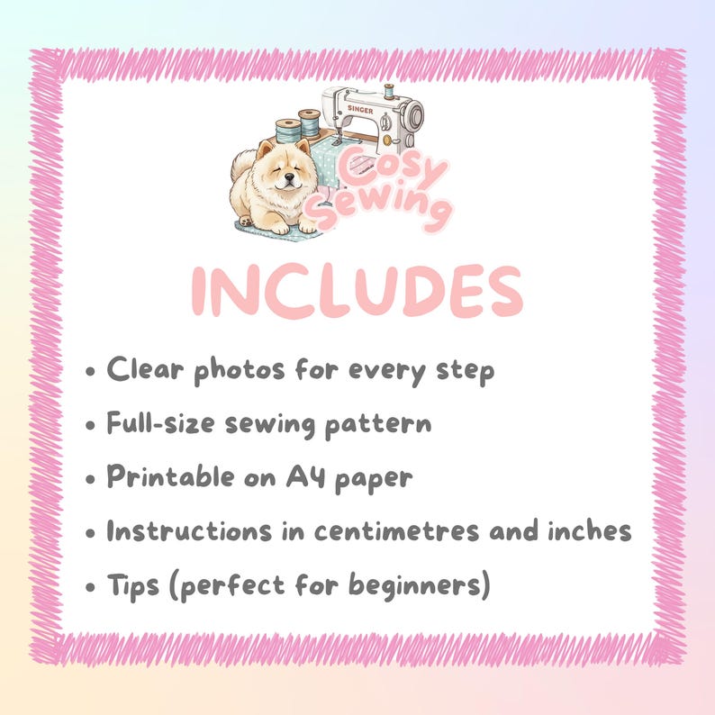 Puede incluir: Ilustraci&oacute;n digital con borde rosa que presenta una m&aacute;quina de coser, carretes de hilo y un perro. El texto incluye "Cosy Sewing" y "INCLUYE: Fotos claras, patr&oacute;n a tama&ntilde;o real, imprimible en papel A4, instrucciones en cent&iacute;metros y pulgadas."