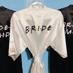 Friends Bridesmaid Robes, Bridesmaid Robes, Bridal Party Robes, Satin Robes, Wedding Robes, Bridesmaid Gifts, custom robes, Dressing gown, image 1