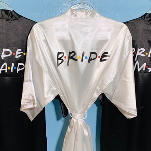 Friends Bridesmaid Robes, Bridesmaid Robes, Bridal Party Robes, Satin Robes, Wedding Robes, Bridesmaid Gifts, custom robes, Dressing gown, image 2