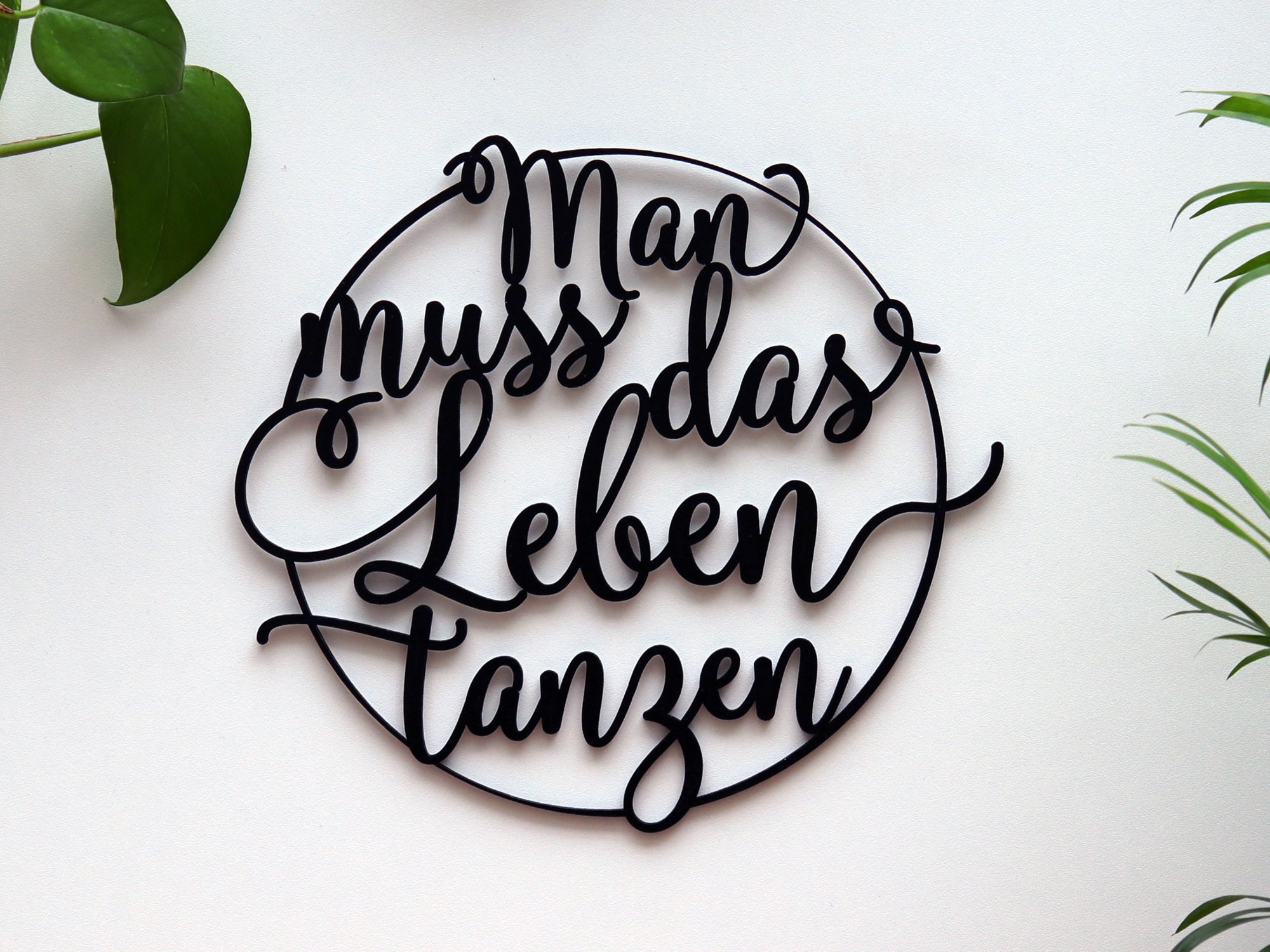 Man muss das Leben tanzen 3D Schriftzug Etsy