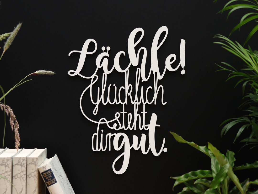 Lächle Glücklich steht dir gut. 3D Schriftzug Etsy.de