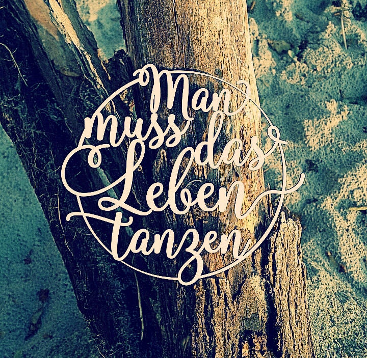 Man muss das Leben tanzen 3D Schriftzug Etsy