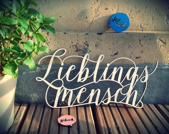 Lieblingsmensch – 3D Schriftzug