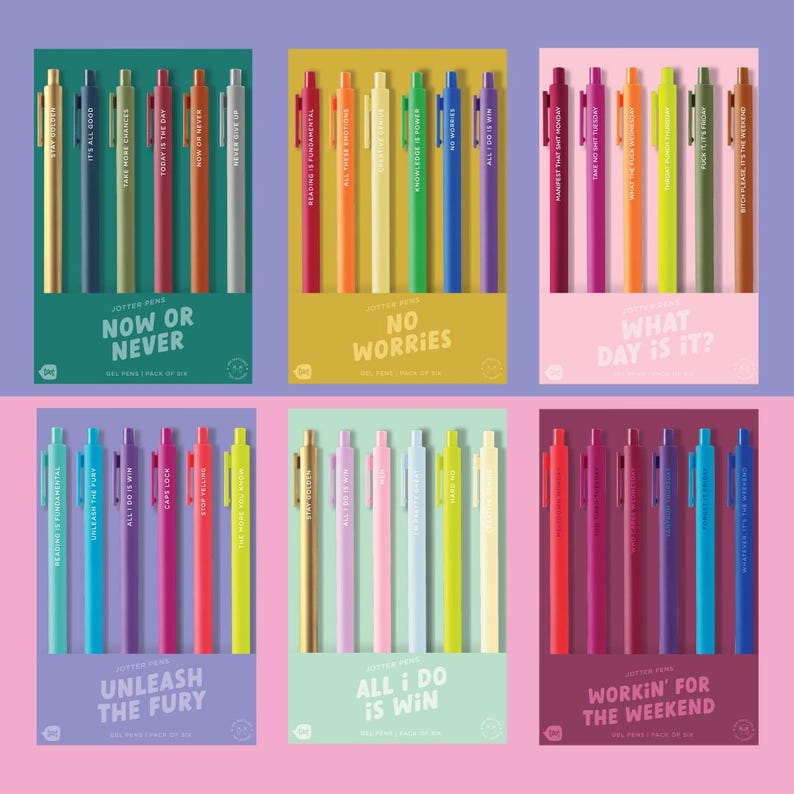 May include: Six colorful sets of pens with motivational quotes on each pen. The sets are arranged in a grid with a white background. The quotes are: "Now or Never", "No Worries", "What Day Is It?", "Unleash The Fury", "All I Do Is Win", and "Workin' For The Weekend".