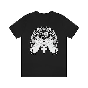 Jesus is Alive Christian Catholic Unisex Jersey Short Sleeve Tee