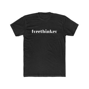 May include: Black t-shirt with the word "freethinker" printed in white on the front.