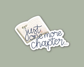 Just One More Chapter | Book Sticker | Open Books | Waterproof | Hand Lettered | Reading | Multicolor