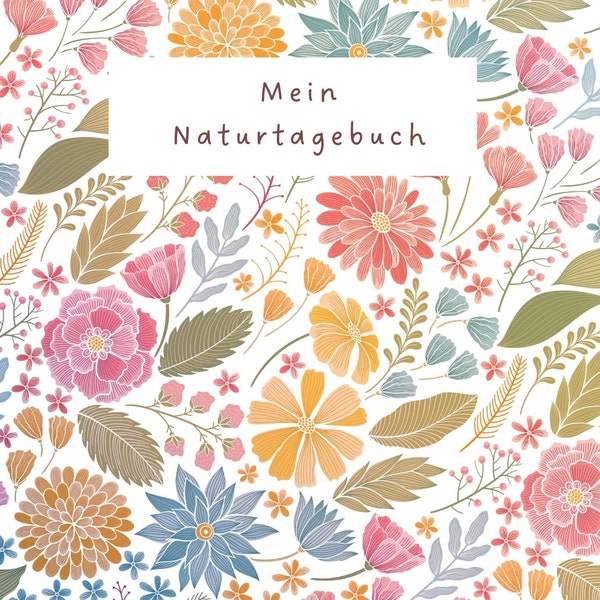 Mein Naturtagebuch - Pdf-Datei zum Ausdrucken