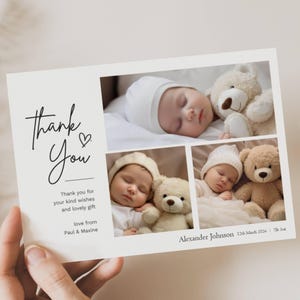 May include: A thank you card with a collage of three photos of a sleeping baby with a teddy bear. The card has the words "Thank You" in script and the text "Thank you for your kind wishes and lovely gift".