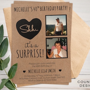 May include: A brown paper birthday party invitation with a black heart and the text "Shh... it's a surprise!"  The invitation includes two photos of a woman and the text "Please join us to celebrate the 40th Birthday of Michelle Lisa Smith. On Saturday 12th May 2020 from 7.00pm. At Durham Crescent Club, Durham Street, Dh8 7KO. RSVP to Oliver on 07762516282. Country Design."