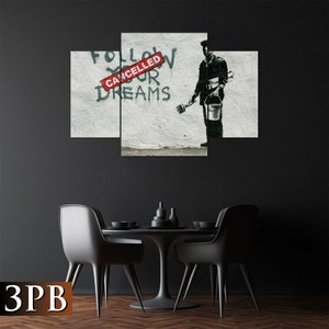 Follow Your Dreams: Cancelled Banksy Print Banksy Art - Etsy