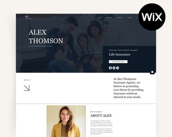 May include: A website homepage for an insurance agency. The website features a photo of a family looking at a tablet, a photo of the insurance agent, and text that reads "Alex Thompson Insurance Agency, we believe in protecting your future by providing insurance solutions tailored to your needs."