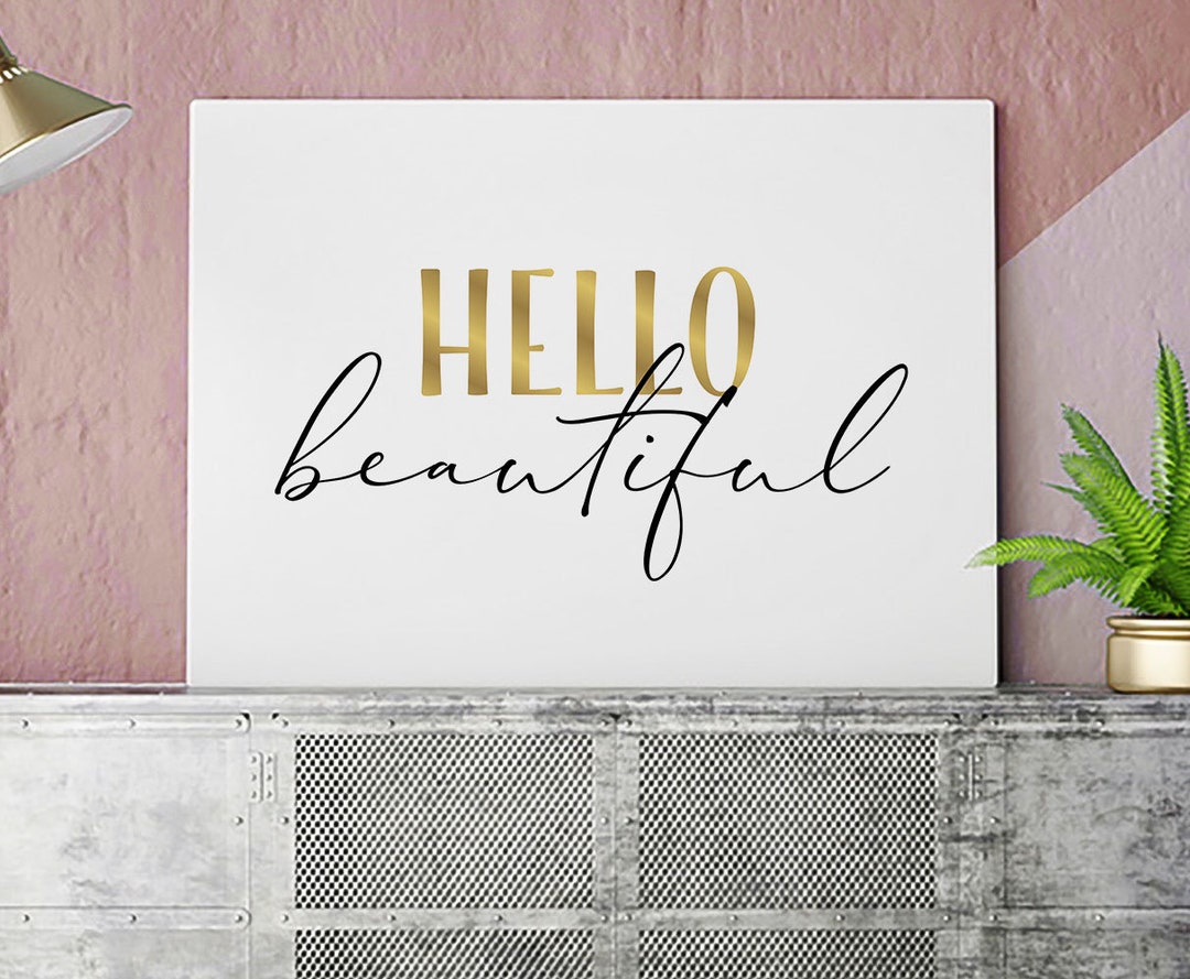 Sayings Poster hello Beautiful - Etsy