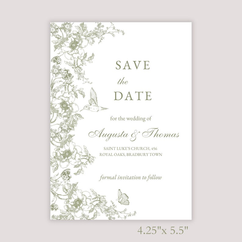 May include: A rectangular save-the-date card with a floral design in olive green. The text reads "SAVE the DATE" and announces the wedding of Augusta & Thomas. The card measures 4.25 x 5.5 inches.