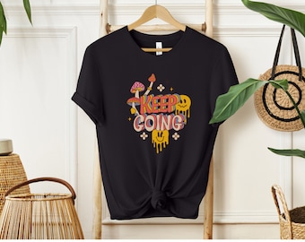 Retro Keep Going T-shirt korte mouw T-shirt cadeau voor moeder