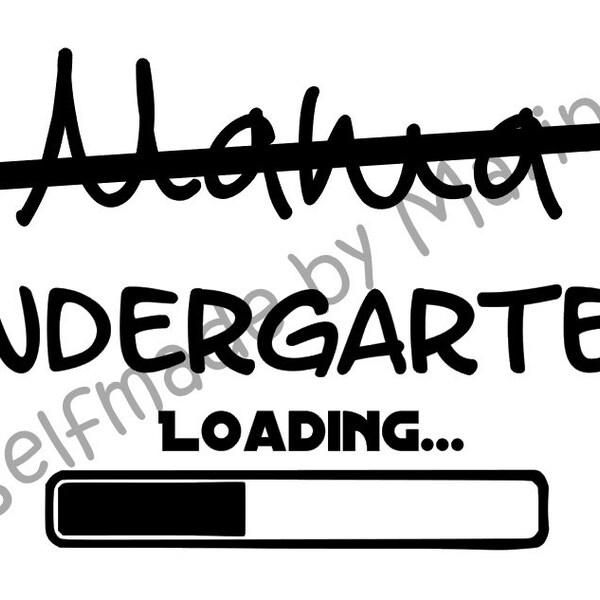 Plotterdatei "Kindergarten Loading"