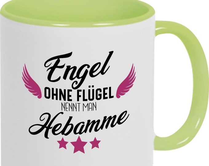 Coffee cup "Angel without wings is called midwife" cup of teacup milk cocoa