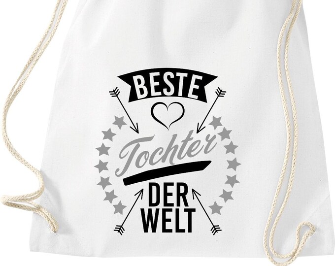 Turnbeutel "Beste Tochter der Welt" Sport Beutel Tasche Rucksack Familien Geschenk