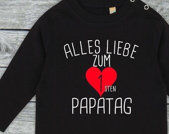 Langarm Baby/Kinder Shirt "Alles Liebe zum 1. Papatag" Long T-Shirt Bruder Schwester Geschwister Familie Longsleeve