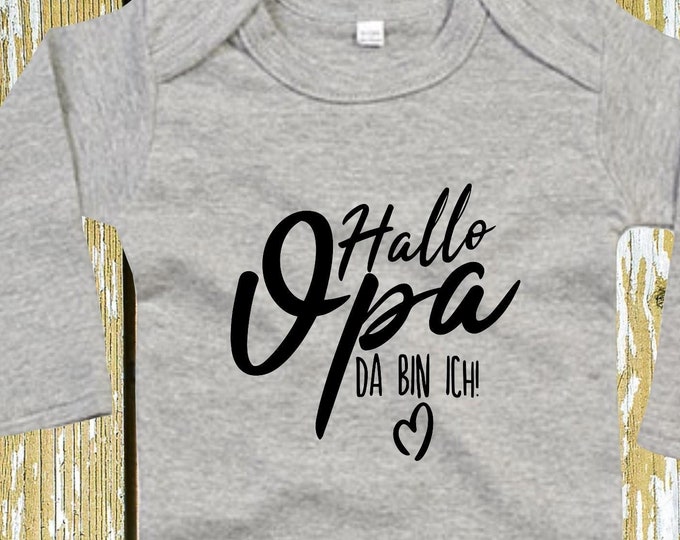 Langarm Body "Hallo Opa da bin ich" Babybody  Baby Longsleeve Geschenk Geburt