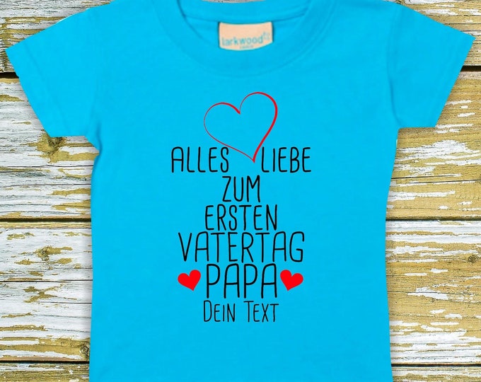 Baby/kids shirt "Happy first father's day dad" with desired text or name Father Dad Papatag