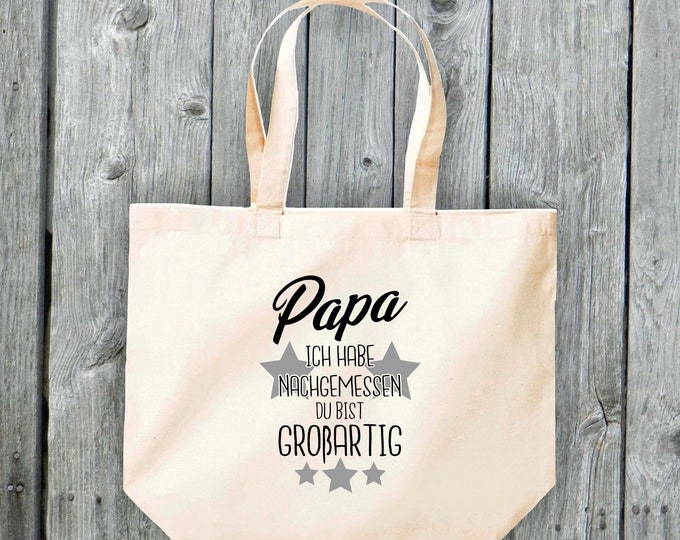 Cloth bag tote bag "Dad I've measured you're great" shopper jute tote pouch bag family kinship home love