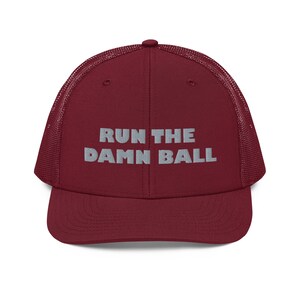Run the Damn Ball Cardinal Red Trucker Cap