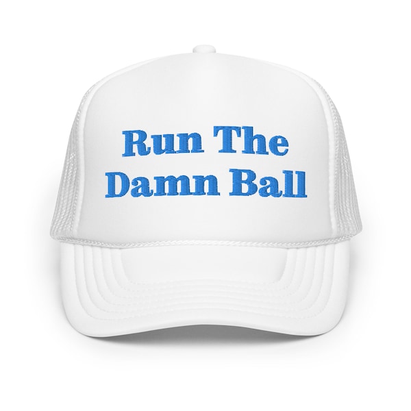 Run The Damn Ball Trucker Hat main image 0