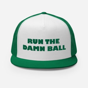 Run the Damn Ball groene truckerpet