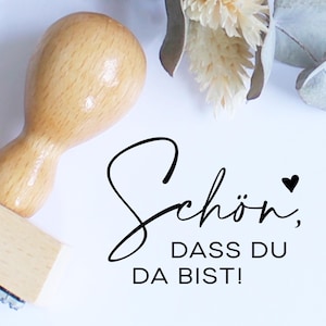 Stempel Schön dass du da bist Hochzeit Taufe Kommunion Konfirmation Gastgeschenke Hochzeitsstempel Herz