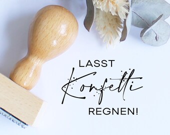 Stempel Lasst Konfetti regnen, Textstempel, Hochzeit, Feier, Blütenkonfetti
