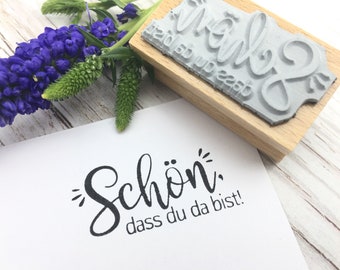 Stempel Schön dass du da bist Hochzeit Taufe Kommunion Konfirmation Gastgeschenke Hochzeitsstempel