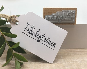 Stempel "Für Freudentränen" HOCHZEIT