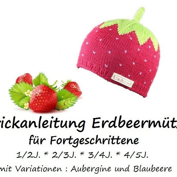 Strickanleitung Erdbeermütze für Fortgeschrittene