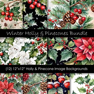 May include: Twelve 12-inch by 12-inch digital paper designs featuring watercolour illustrations of holly, pinecones, and poinsettias. The designs are perfect for creating holiday crafts, cards, and invitations.
