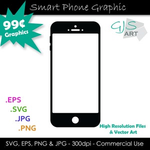 Puede incluir: Silueta en blanco y negro de un teléfono inteligente con esquinas redondeadas. El teléfono tiene una pantalla negra, un botón de inicio negro y un altavoz negro en la parte superior. La imagen está etiquetada con el texto ".EPS, .SVG, .JPG, .PNG, SVG, EPS, PNG & JPG - 300dpi - Commercial Use, 99¢ Graphics, Smart Phone Graphic, GJS ART, High Resolution Files & Vector Art".