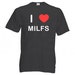 I Love Heart  Milfs - Quality Cotton Printed T Shirt 