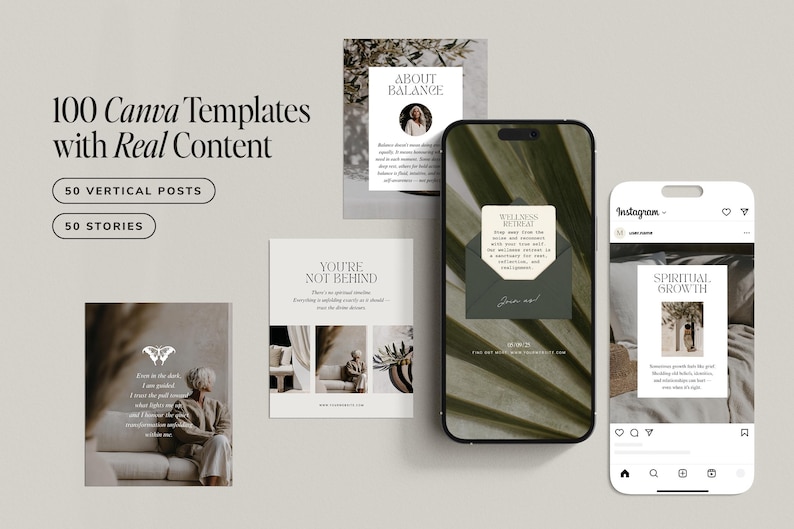May include: Image of Canva templates for social media, including phone screen mockups with text such as "Wellness Retreat" and "Spiritual Growth." The templates are designed for 50 vertical posts and 50 stories. The overall design is minimalist and modern.