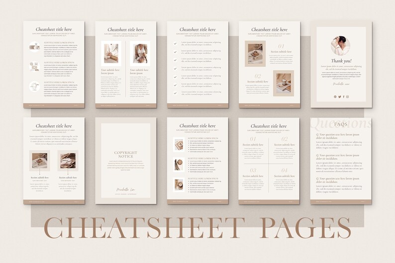 May include: A set of eight printable cheat sheet pages with a minimalist design featuring a neutral color palette of beige and brown. The pages include titles, text, and images. The text includes the words "Cheatsheet title here", "Copyright Notice", "Thank you!" and "Questions FAQs".