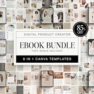 May include: A collage of 8 Canva ebook templates in a beige and brown color scheme. The templates are designed for digital product creators and include a free bonus. The text "EBOOK BUNDLE" is displayed in a large font at the top of the image. The text "8 IN 1 CANVA TEMPLATES" is displayed below the title. The text "FREE BONUS INCLUDED" is displayed below the templates.