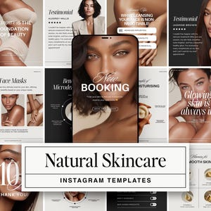 May include: Instagram templates for natural skincare, featuring images of women and text overlays. The templates include phrases like "Skincare is the foundation of beauty," "Face Masks," and "Glowing skin is always in!"