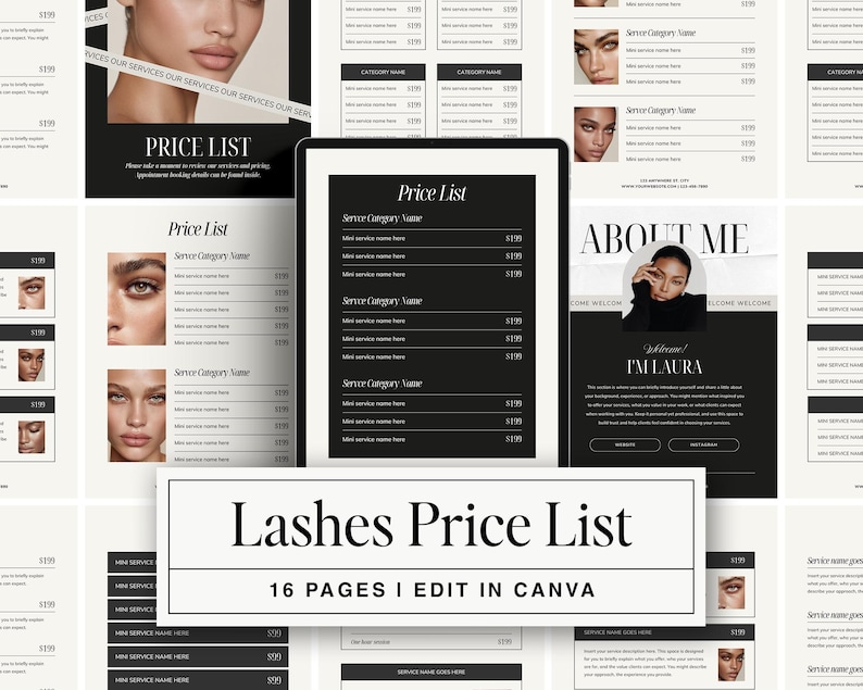 May include: A digital price list template for lash services, featuring a black and white design. The template includes sections for service categories and pricing, with the text "Lashes Price List" and "16 PAGES I EDIT IN CANVA".