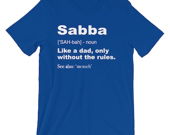 Funny Sabba Shirt | Hanukkah Gift | Definition Of Saba Shirt | New Grandpa Gift | Saba Birthday