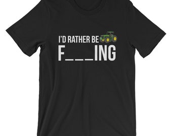 I&#39;d Rather Be Farming T-Shirt | Farmer Gift | Farming Shirts | Funny Farmer Shirt