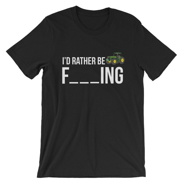 I'd Rather Be Farming camiseta Regalo de la alcinera (Farmer Gift) Camisas de la agricultura ? Camisa de granjero divertida
